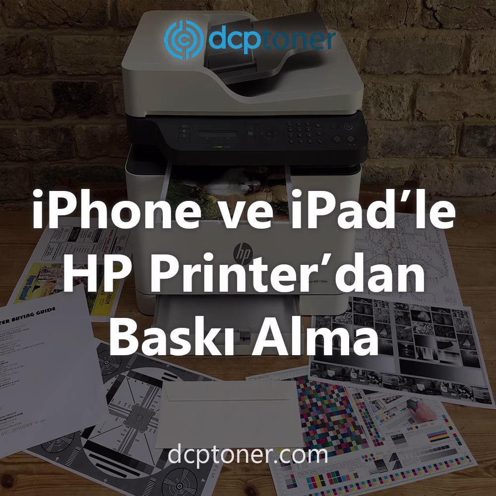HP Yazıcıdan iPhone veya iPad'den Nasıl Çıktı Alınır?