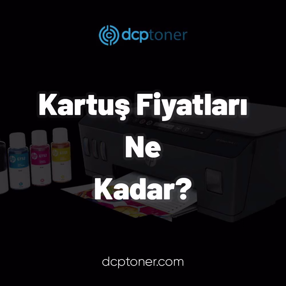 Kartuş Fiyatları Ne Kadar?